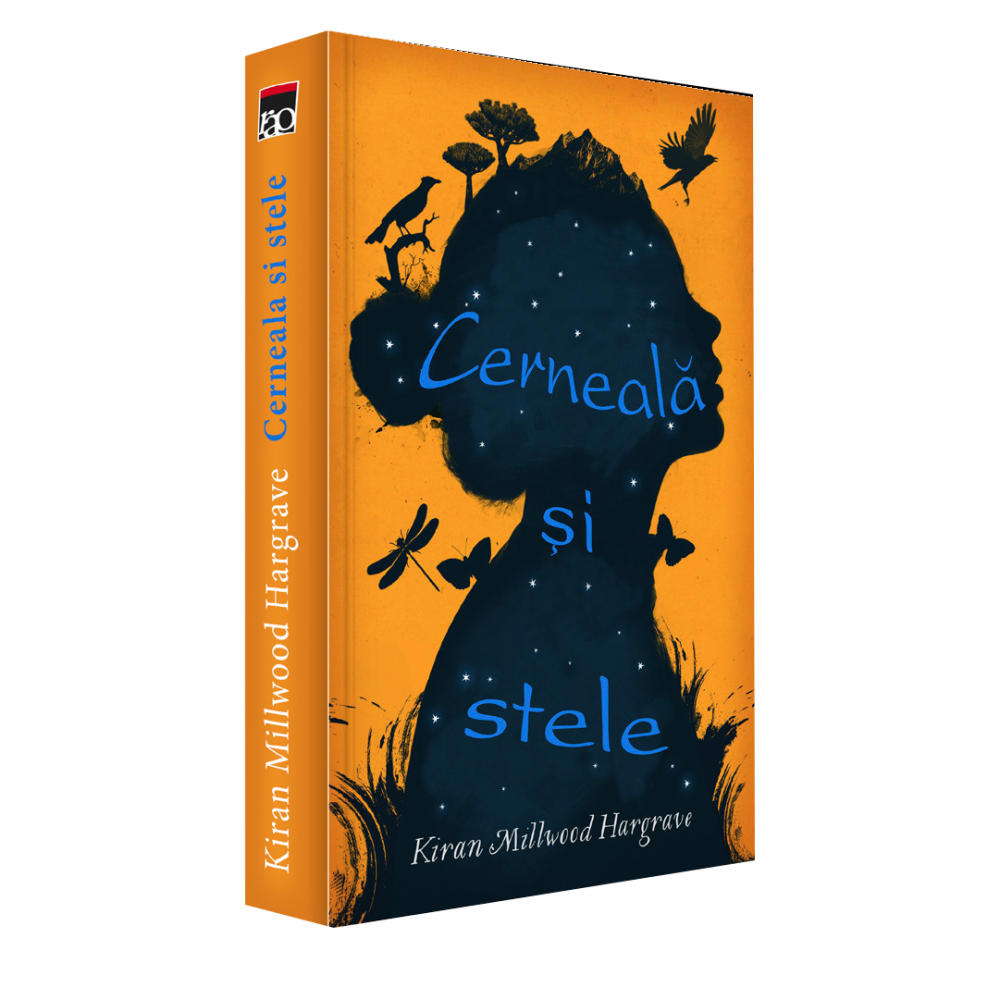 Cerneala si stele - Kiran Millwood Hargrave