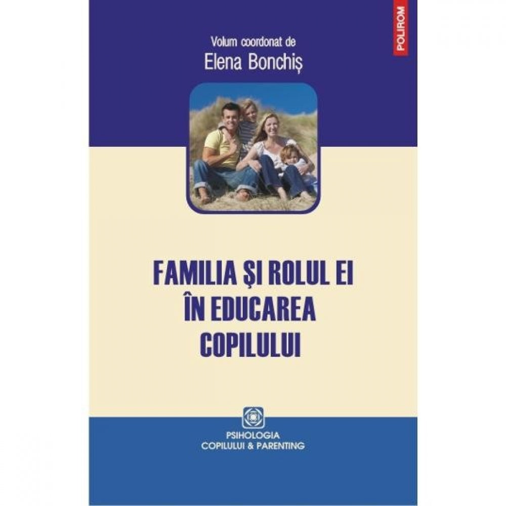 Familia si rolul ei in educarea copilului - Elena Bonchis