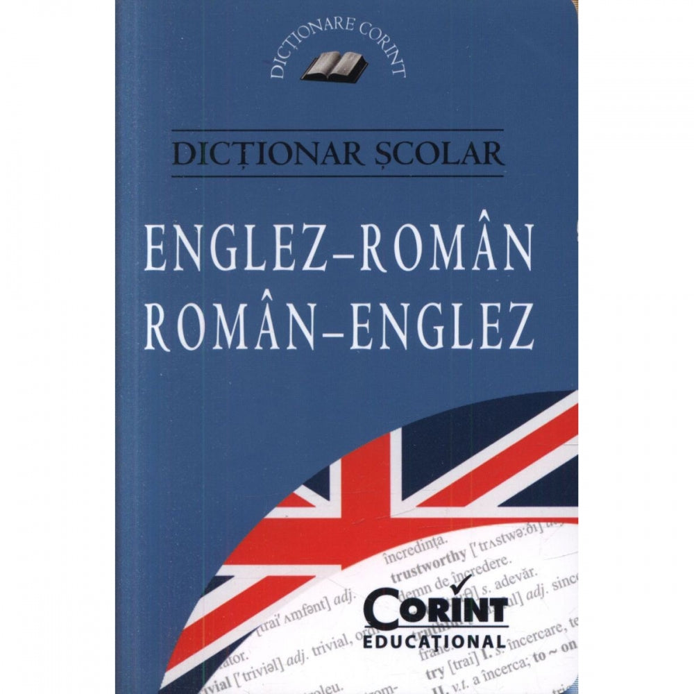 Dictionar Scolar Englez-Roman Roman-Englez 2015