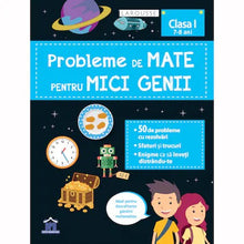 Încarcă imaginea în vizualizatorul Galerie, Probleme de mate pentru mici genii - clasa I (7-8 ani), LAROUSSE
