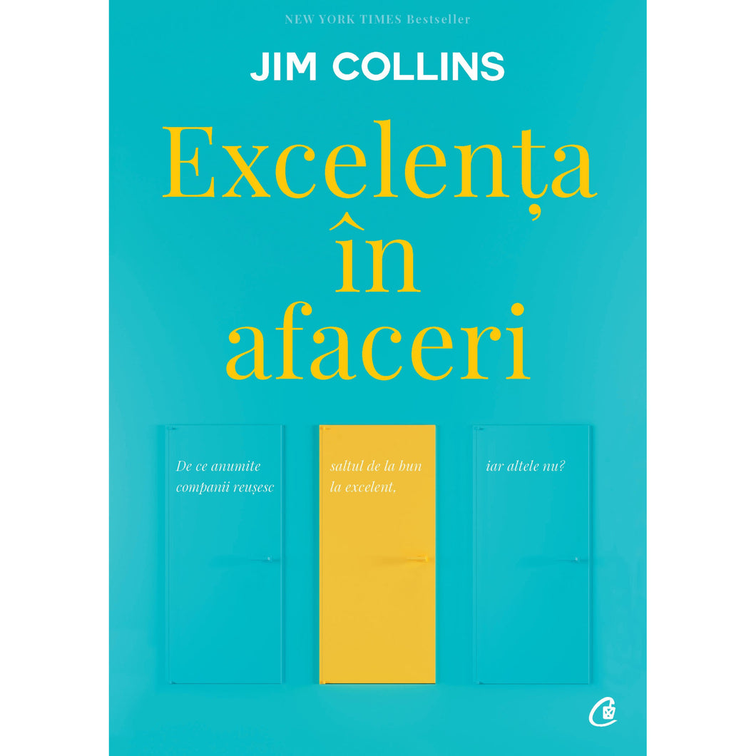 Excelenta in afaceri - Jim Collins