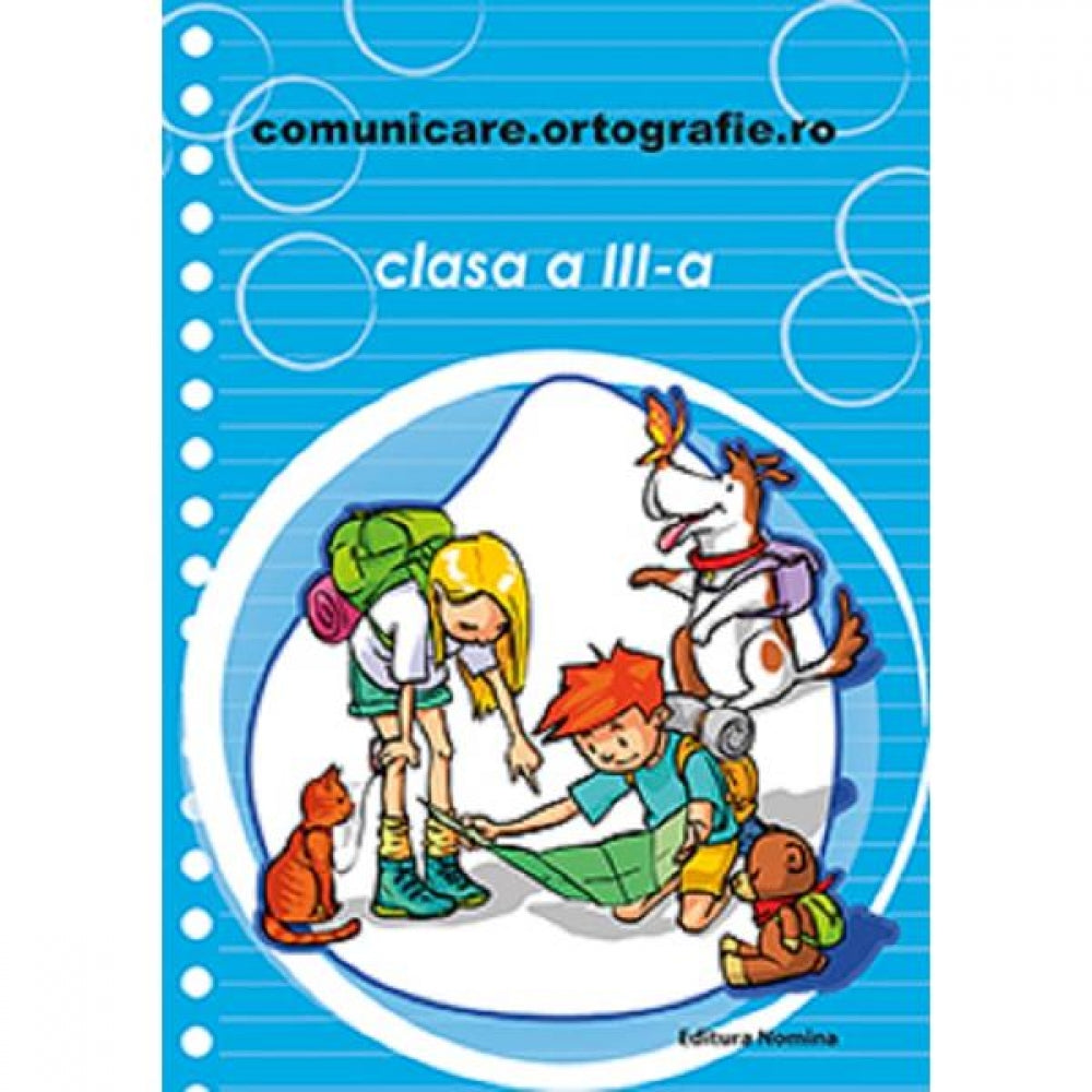 Comunicare. Ortografie.Ro - Clasa 3