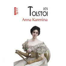 Încarcă imaginea în vizualizatorul Galerie, Anna Karenina - Lev Tolstoi
