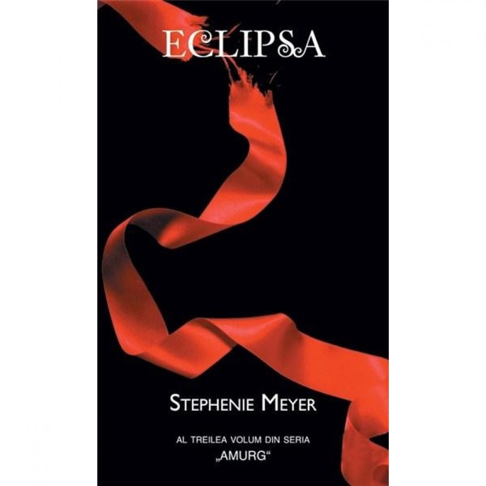 Eclipsa - Stephenie Meyer