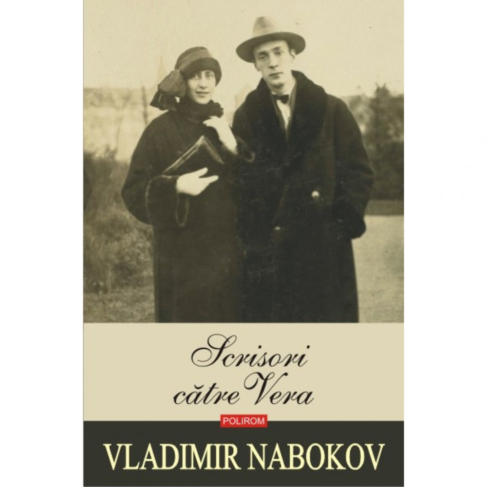 Scrisori catre Vera - Vladimir Nabokov