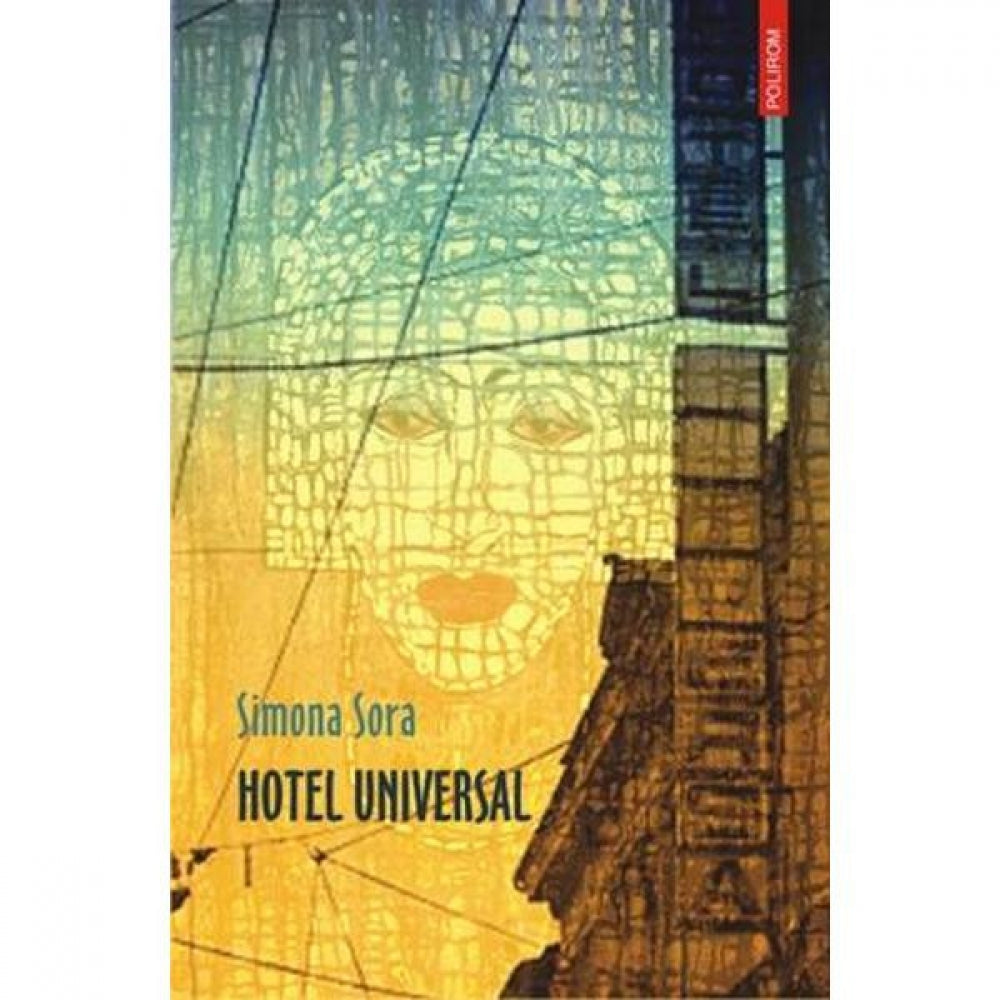 Hotel universal - Simona Sora