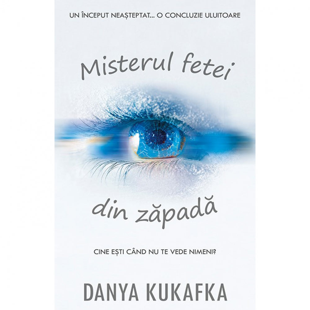 Misterul fetei din zapada - Danya Kukafka