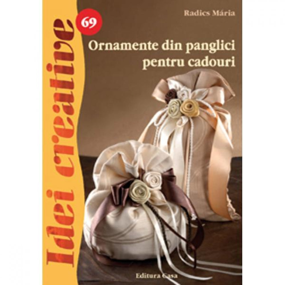 Ornamente din panglici pentru cadouri - Radics M?ria