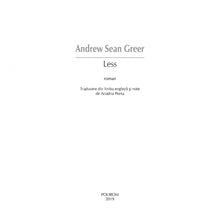Încarcă imaginea în vizualizatorul Galerie, Less - Andrew Sean Greer, ed 2019
