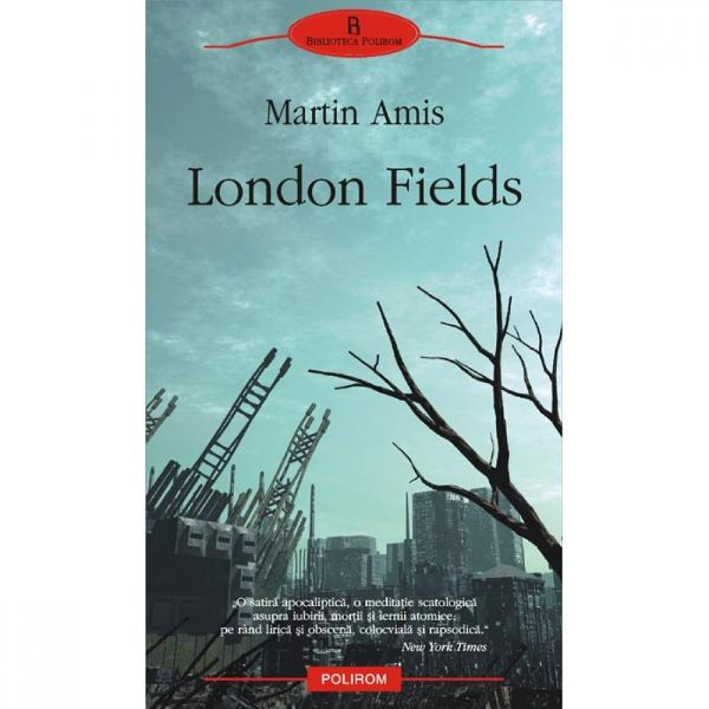 London fields - Martin Amis