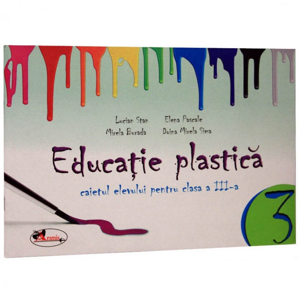 Caiet Educatie plastica clasa a III-a (format mic) - Lucian Stan, Elena Pascale