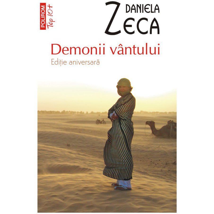 Demonii vantului. Editie aniversara, Daniela Zeca-Buzura
