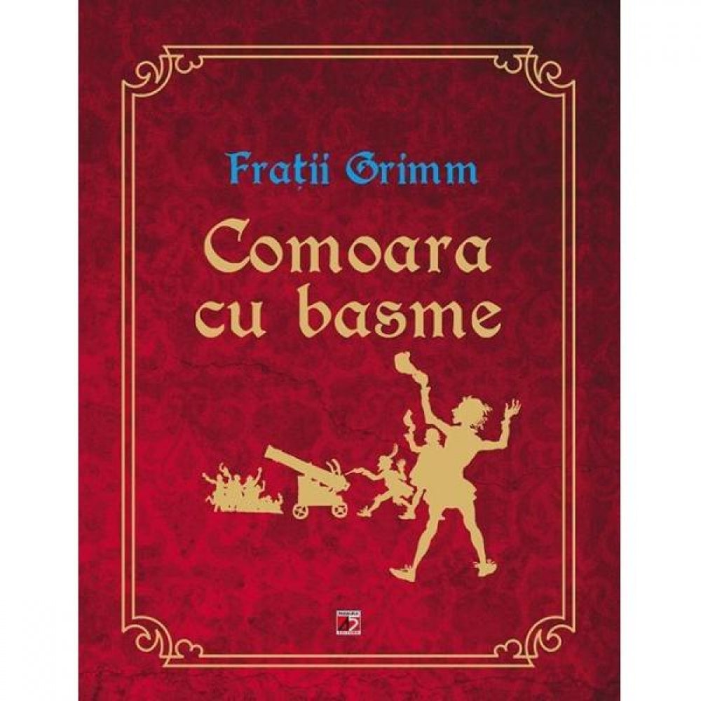 Comoara cu Basme, Fratii Grimm