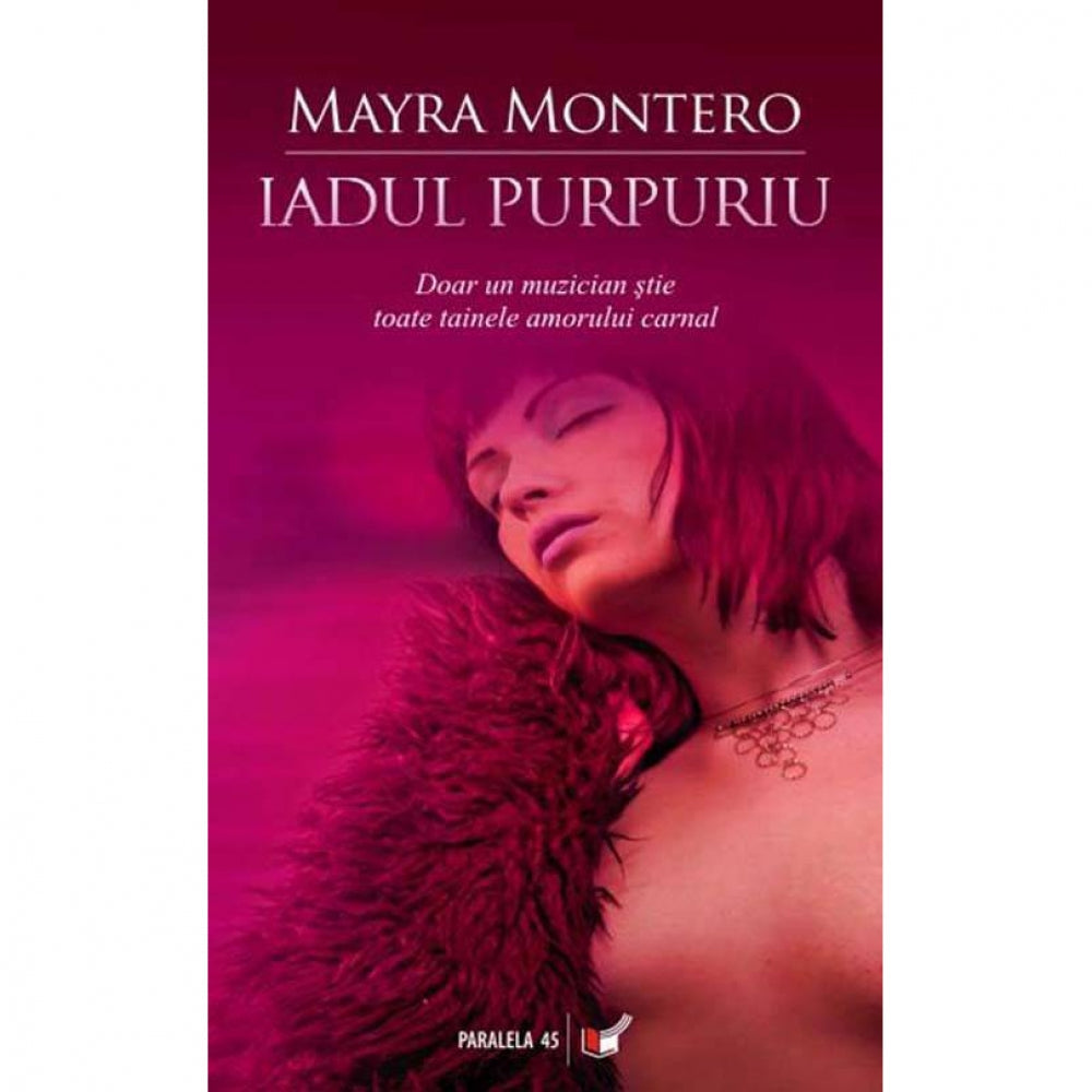 Iadul Purpuriu - Mayra Montero