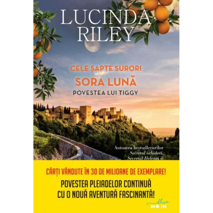 Cele sapte surori. Sora Luna. Povestea lui Tiggy, Lucinda Riley