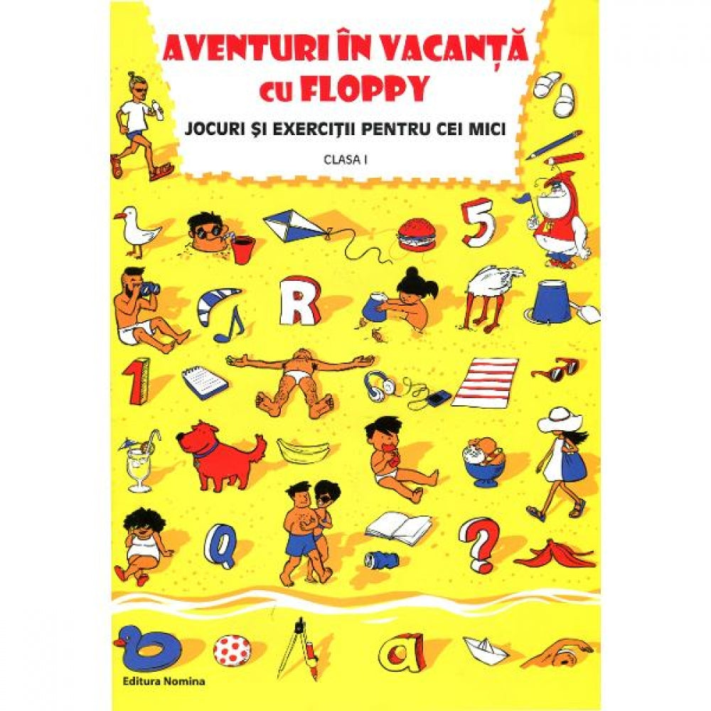 Aventuri in vacanta cu Floppy. Clasa 1 - Dora Laura Viziteu