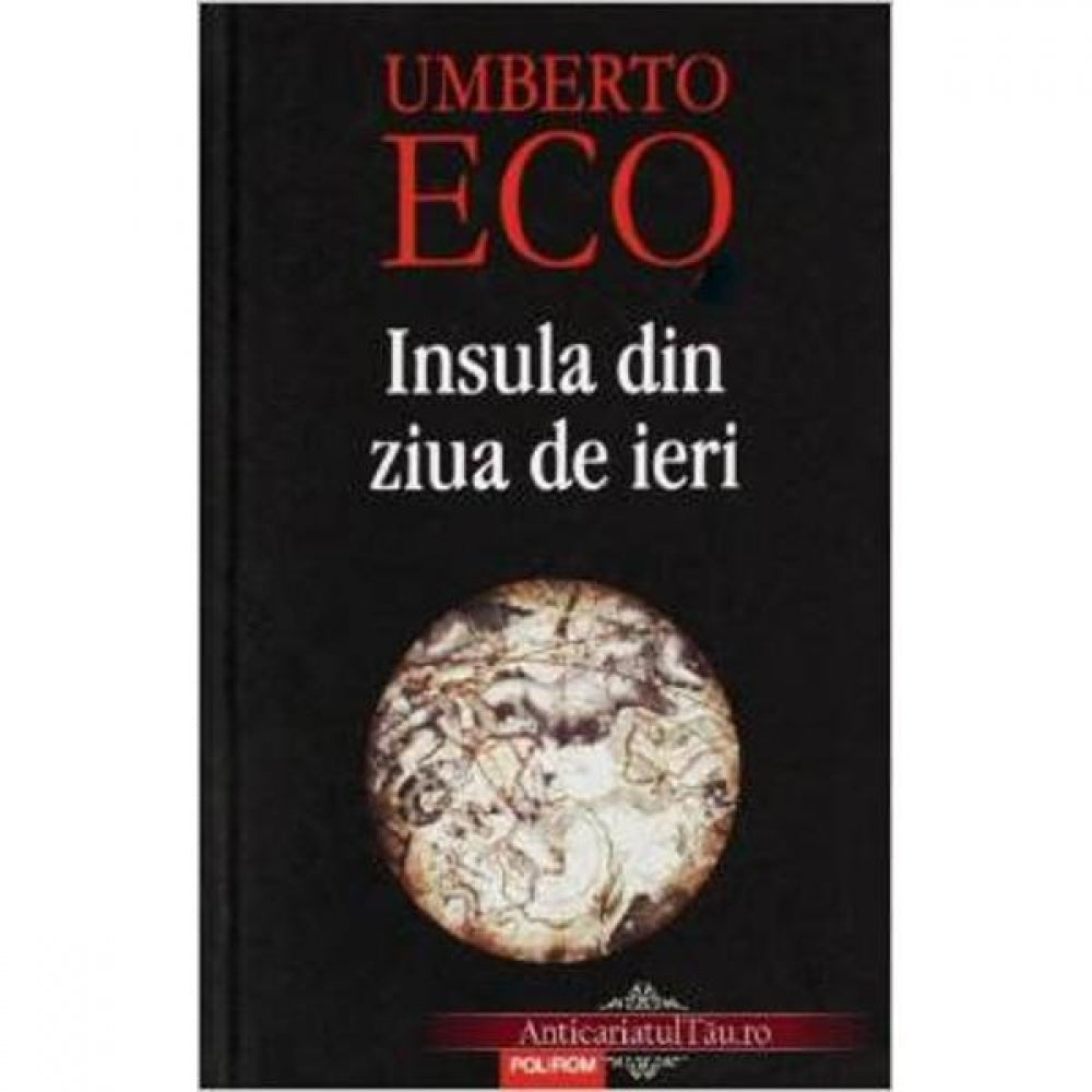 Insula din ziua de ieri - Umberto Eco