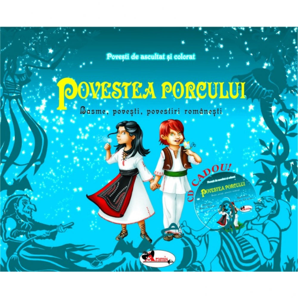 Povestea porcului - basme, povesti si povestiri romanesti