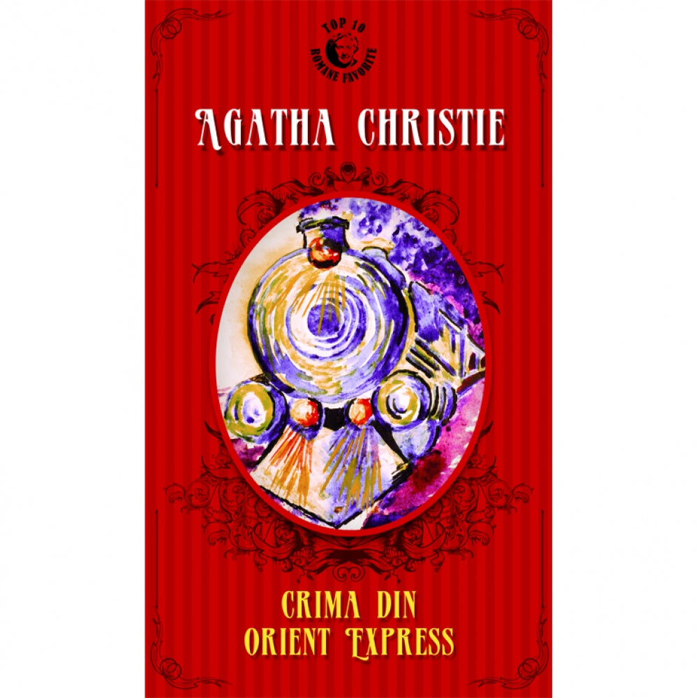 Crima din Orient Express - Top 10 romane favorite - Agatha Christie
