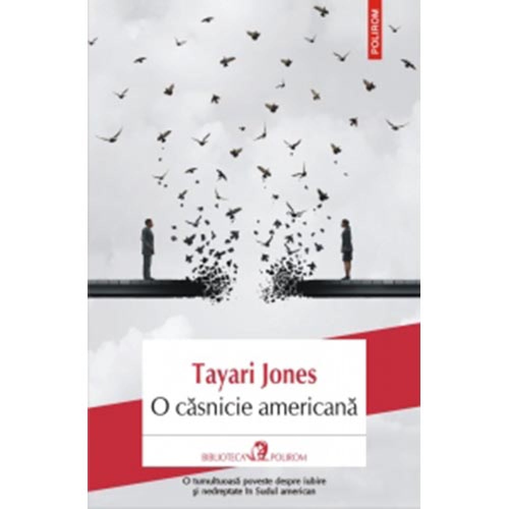 O casnicie americana - Tayari Jones
