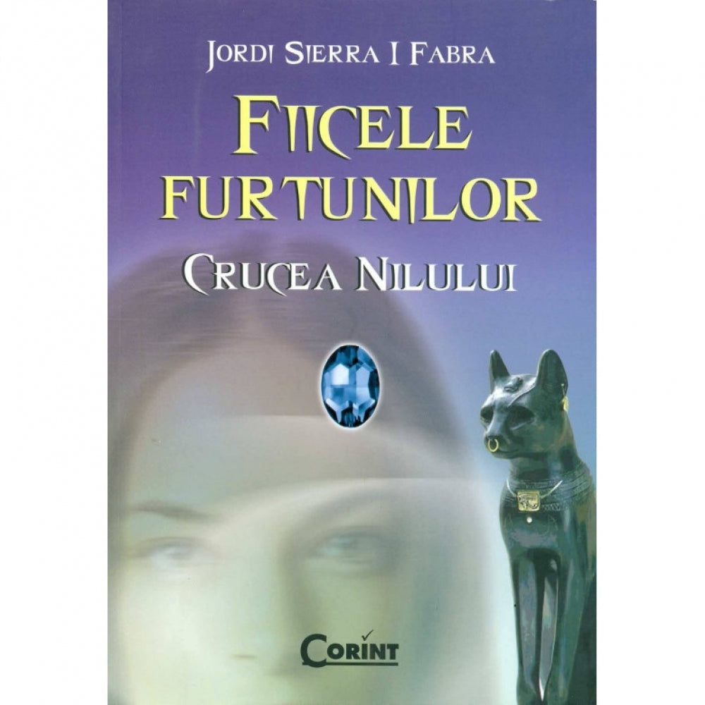 Crucea Nilului. Vol. 2 din Fiicele furtunilor - Jordi Sierra I Fabra