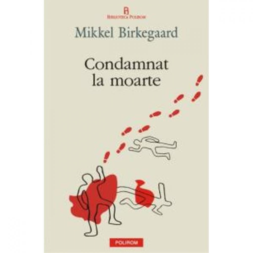 Condamnat la moarte - Mikkel Birkegaard