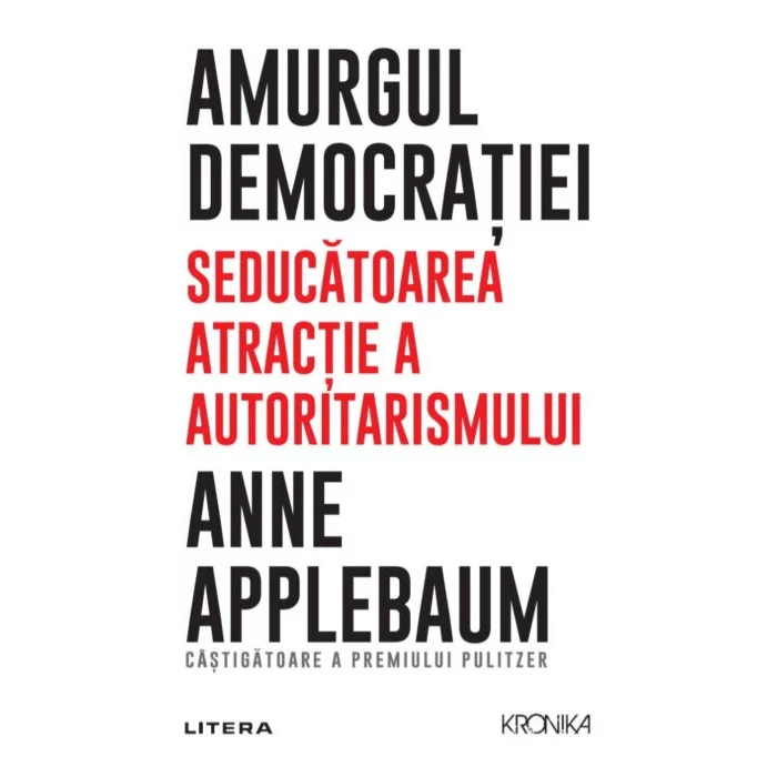 Amurgul democratiei, Anne Applebaum