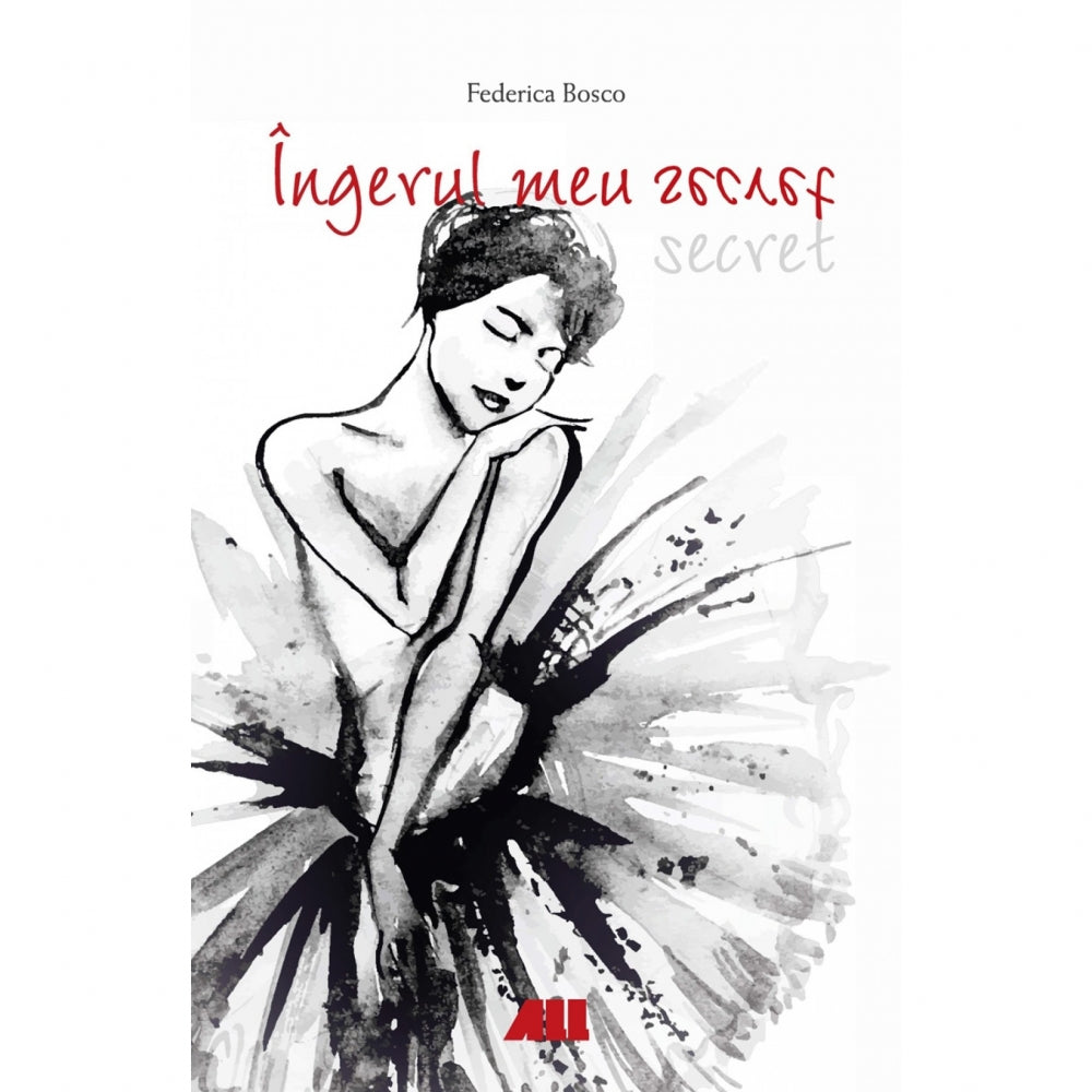 Ingerul meu secret - Frederica Bosco