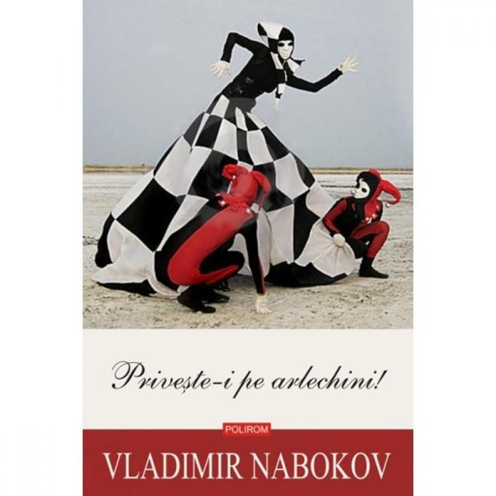 Priveste-i pe Arlechini! - Vladimir Nabokov