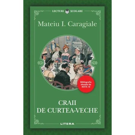 Craii de Curtea-Veche, Mateiu I. Caragiale