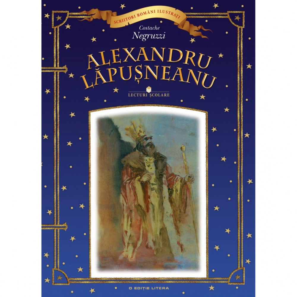 Alexandru Lapusneanu - Costache Negruzzi