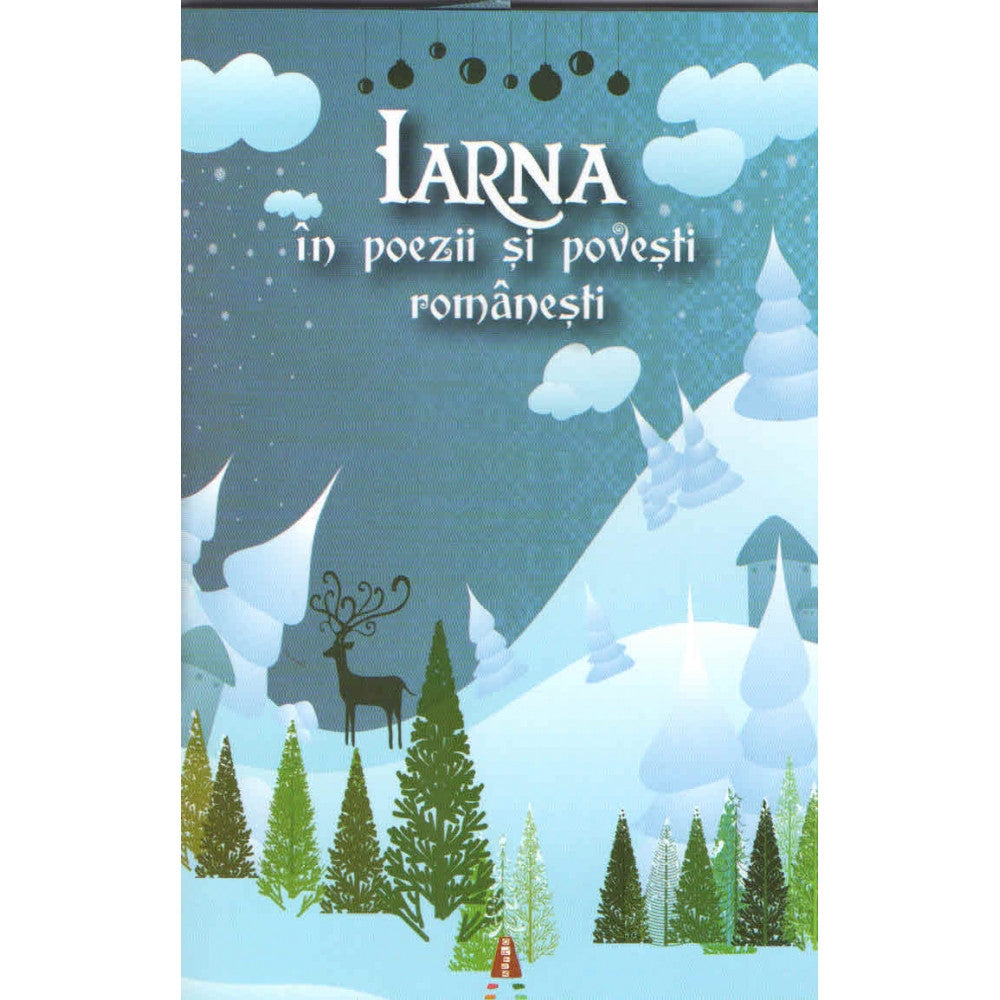 Iarna in poezii si povesti romanesti