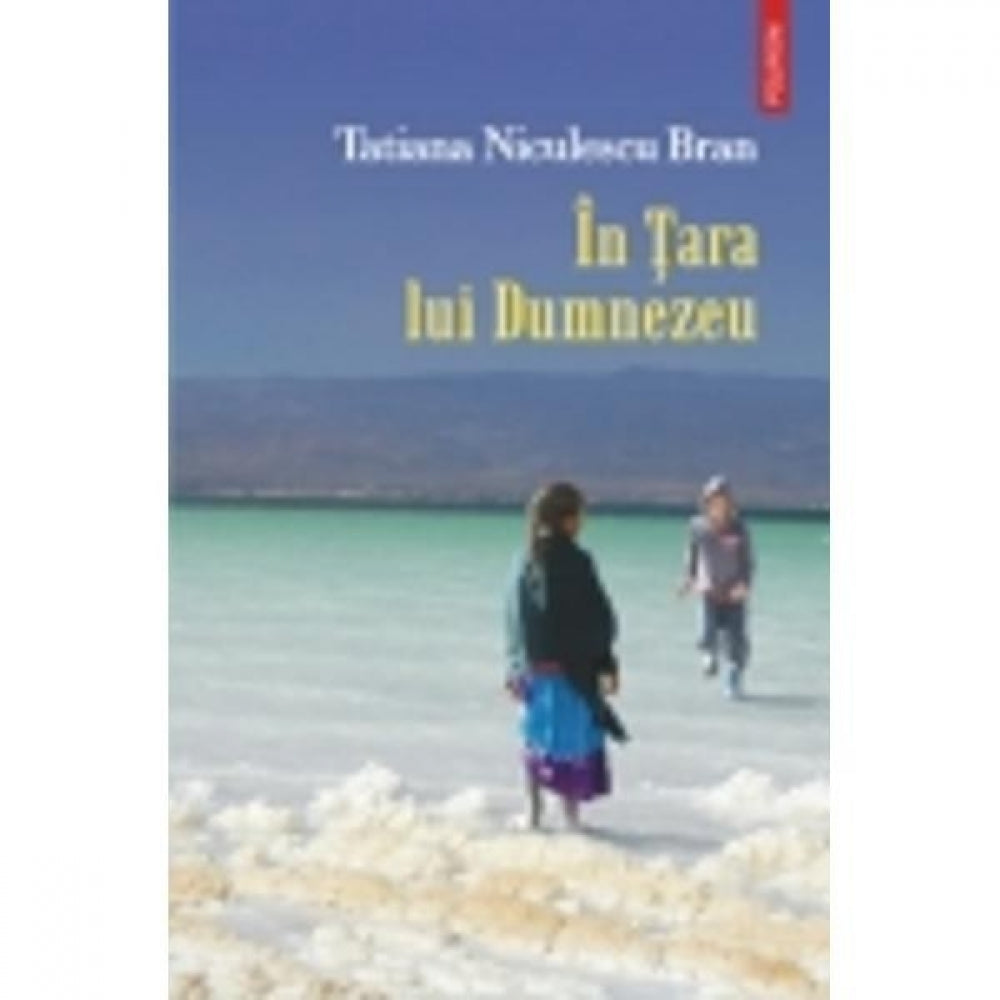 In Tara lui Dumnezeu - Tatiana Niculescu Bran