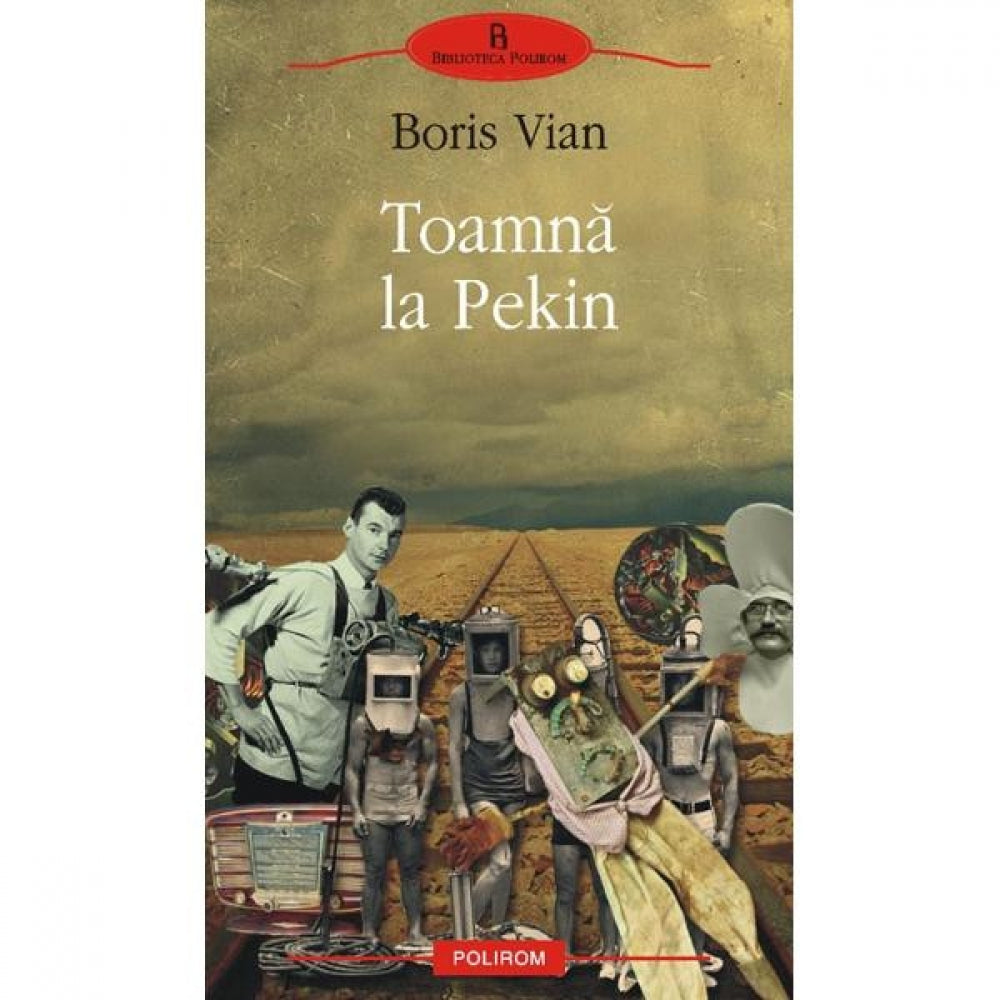 Toamna la Pekin - Boris Vian