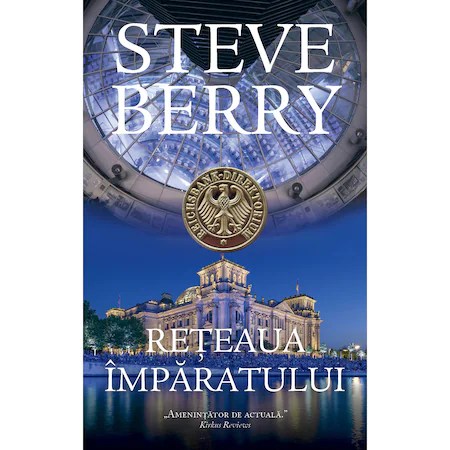 Reteaua imparatului , Steve Berry
