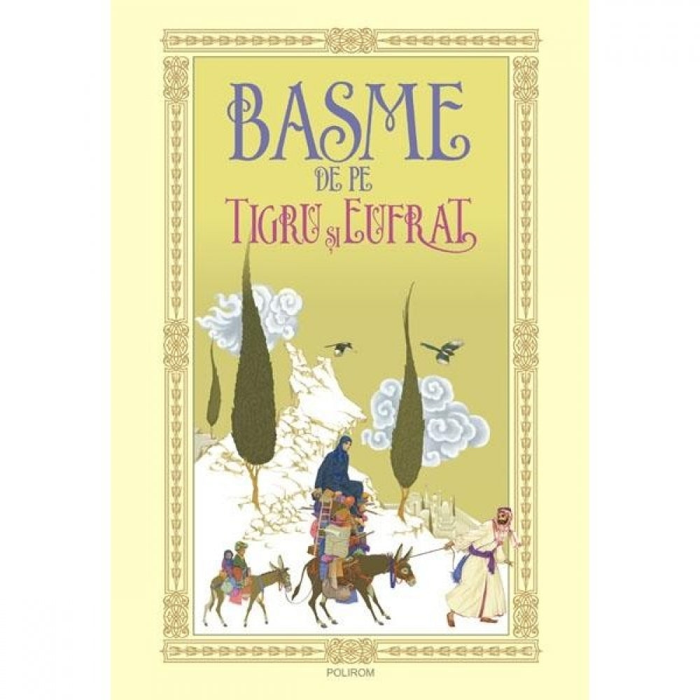 Basme de pe Tigru si Eufrat