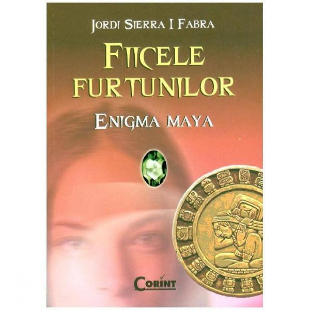 Fiicele furtunilor - Enigma Maya - Jordi Sierra I Fabra