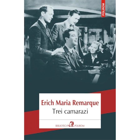 Trei camarazi, Erich Maria?Remarque