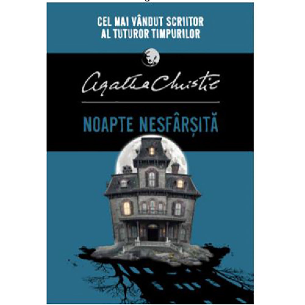 Noapte nesfarsita, Agatha Christie