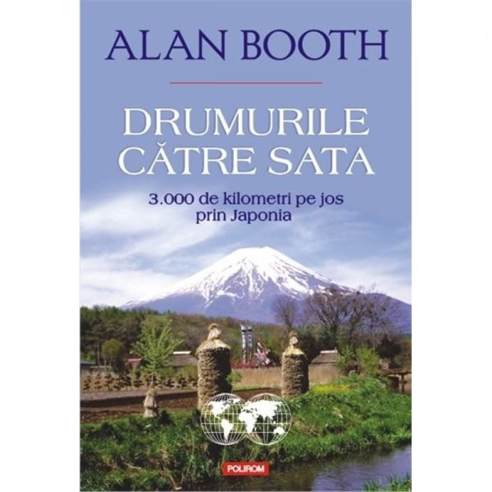 Drumurile catre Sata - Alan Booth