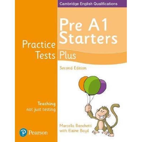 Cambridge English Qualifications Practice Tests Plus - Pre A1 Starters - Marcella Banchetti, Elaine Boyd