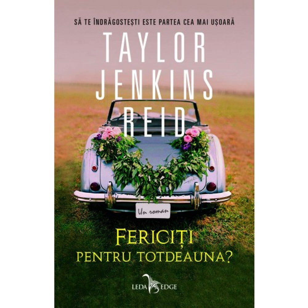 Fericiti pentru totdeauna? - Taylor Jenkins Reid