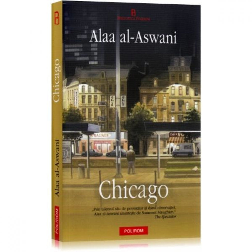 Chicago - Alaa Al-Aswani