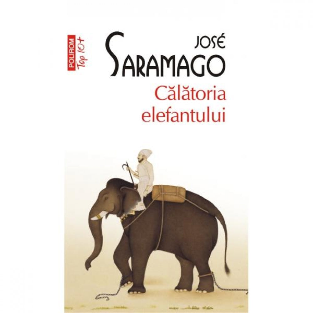 Top 10 - Calatoria elefantului - Jose Saramago