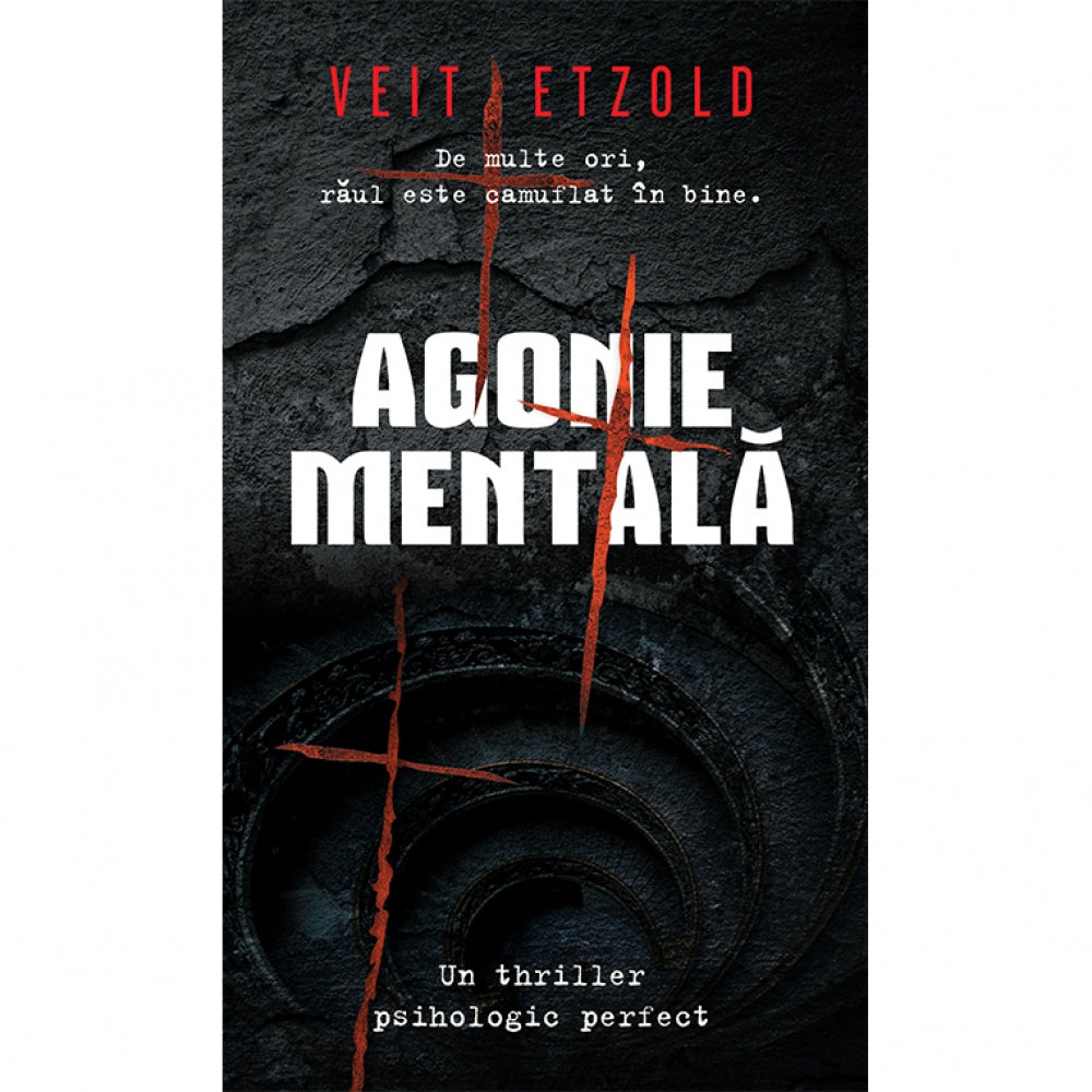 Agonie mentala - Veit Etzold