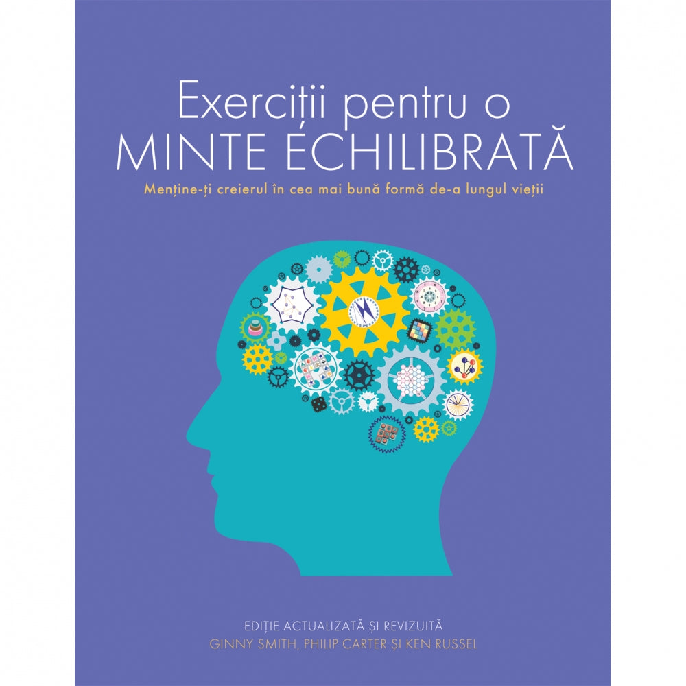 Exercitii pentru o minte echilibrata, Ginny Smith, Philip Carter, Ken Russel