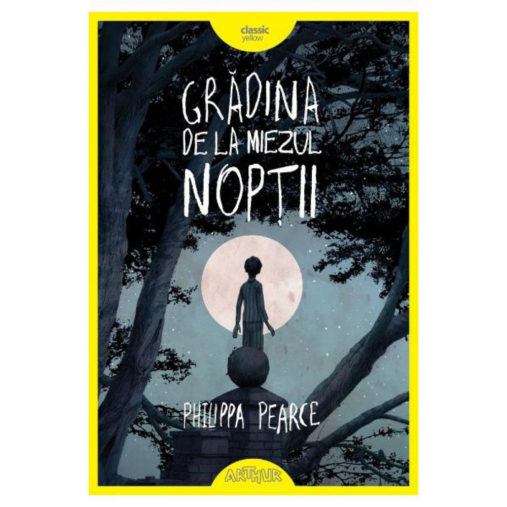 Gradina De La Miezul Noptii, Philippa Pearce [Cartonat, 2018]