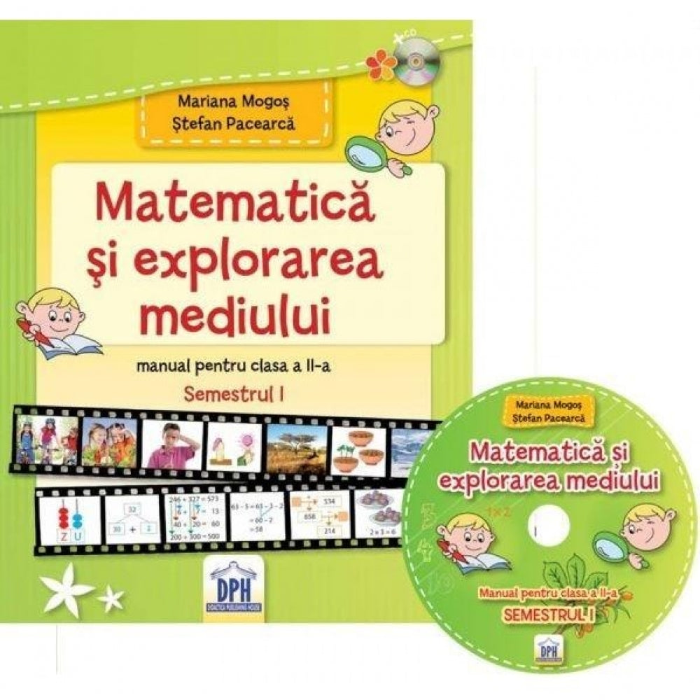 Matematica si exploatarea mediului - Manual Cls. a II-a Sem. 1 (cu CD)