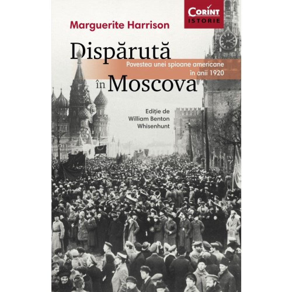 Disparuta In Moscova - Marguerite Harrison