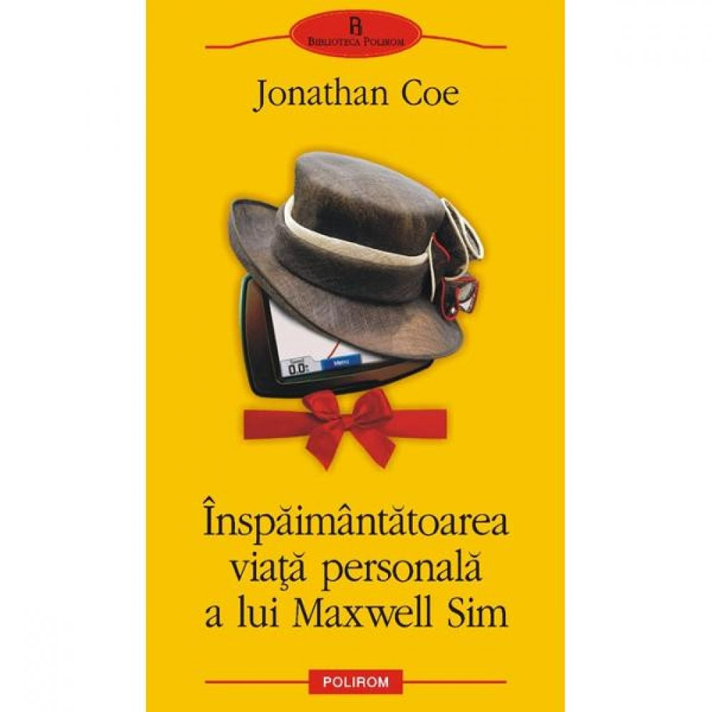 Inspaimantatoarea viata personala a lui Maxwell Sim - Jonathan Coe
